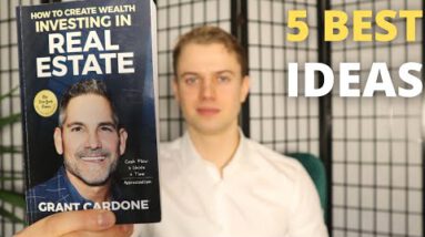 5 Finest Ideas | How To Discover Wealth Investing In Honest Estate by Grant Cardone Book Abstract