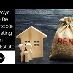 4 Solutions To Be Suitable Investing In Proper Estate