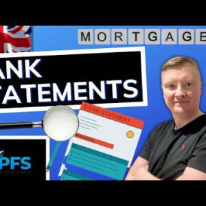 Monetary institution Statements for Mortgage – What attain Underwriters Watch For?