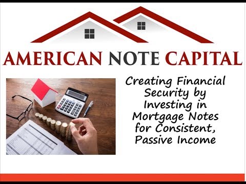 Salvage Monetary Safety by Investing in Mortgage Notes