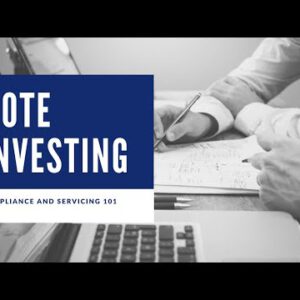 Mortgage Expose Investing: Compliance and Servicing 101