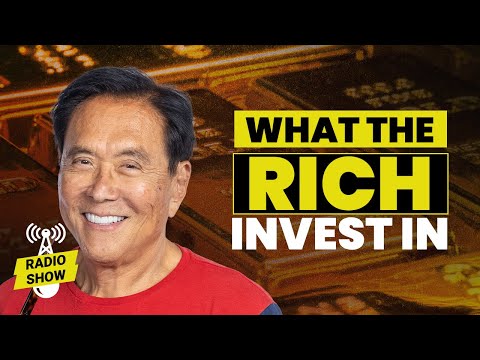 What Originate of Loyal Property the Rich Make investments In – Robert Kiyosaki [FULL Radio Show]