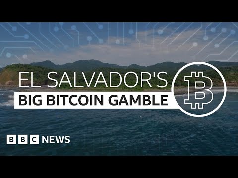 Bitcoin: Will El Salvador’s good crypto gamble pay off? – BBC Files