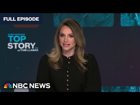 Top Story with Tom Llamas – Would possibly maybe maybe additionally 23 | NBC Info NOW