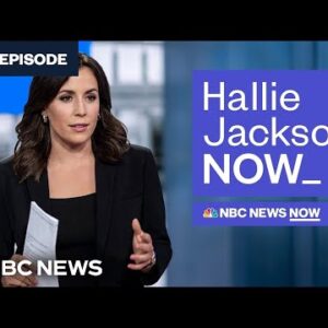 Hallie Jackson NOW – Aug. 16 | NBC News NOW