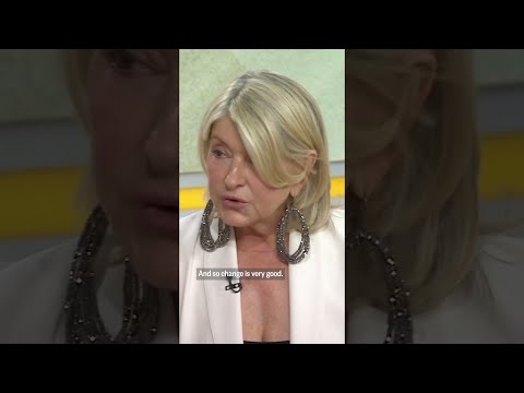 Martha Stewart shares her life motto